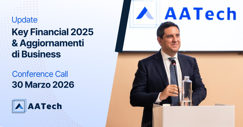 Alessandro Andreozzi, CEO di AATECH, presenta i Key Financial 2025 e aggiornamenti di business