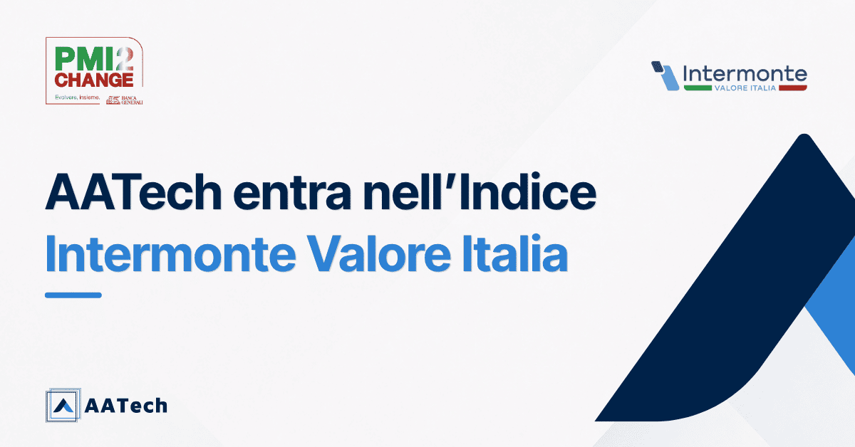 AATech entra nell'Indice Intermonte Valore Italia